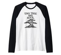 Tiny Tree Big Soul Jardinage de cultivateur de bonsaï drôle Manche Raglan