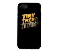 Tiny Tree Titan Jardinage de cultivateur de bonsaï drôle Coque pour iPhone SE (2020) / 7/8