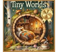 Tiny Worlds Square: A Cozy Miniature Coloring Book for Kids, Teens & Adults: 50 Adorable Small-Scale Scenes of Hidden Homes, Secret Gardens & Magical ... | Ages 8+: Relaxing Square-Format Diorama