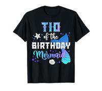 TIO of The Birthday Mermaid Fête de Famille Assortie T-Shirt