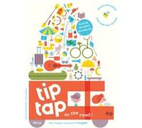 Tip tap on the road Anouck Boisrobert (Auteur), Louis Rigaud (Auteur)