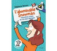 Tip Tongue kids : L'abominable Snowman - Faustine chez le roi des Neiges - niveau 2 Stéphanie Benson (Auteur), Zelda Zonk (Illustration)