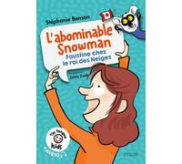 Tip Tongue kids : L'abominable Snowman - Faustine chez le roi des Neiges - niveau 2 - Stéphanie Benson - Syros Jeunesse - broché - Méthode de langue