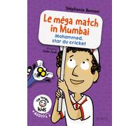 Tip Tongue kids : Le mega match in Mumbai (Mohammed, star du cricket) - Stéphanie Benson - Syros Jeunesse - broché - Méthode de langue
