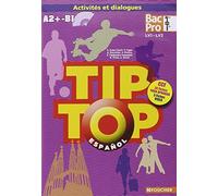 TIP-TOP Espagnol 1re-Tle BAC PRO CD audio