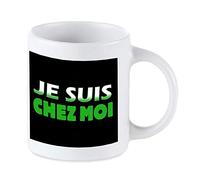 Tip Top Tshirt Mug Je suis chez Moi