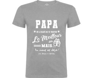 Tip Top Tshirt T-Shirt Homme Papa, on a essayé de Te trouver Le Meilleur des Cadeaux - Gris Impression Blanche M