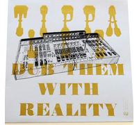 Dub Them with Reality