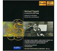 Tippett : A Child of our Time