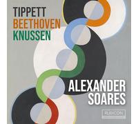 Tippett, Beethoven, Knussen