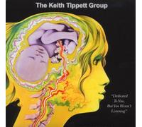 Tippett, Keith -Group- - Dedicated to But You [Import]