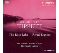 Tippett, M. - Rose Lake/Ritual Dances [Import]