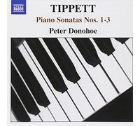 Tippett, M. – Sonates pour piano n° 1 à 3 – NAXOS