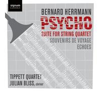 Tippett Quartet – John Mils · B. Herrmann : Psycho, Suite pour quatuor à cordes