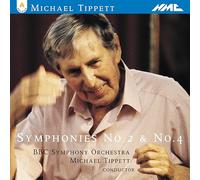 Tippett : Symphonies n° 2 & 4