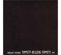 Tippett - Twilight Etchings [Import]