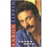 Tippin, Aaron - Super Hits