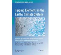 Tipping Elements in the Earth's Climate System: Exploring the Use of Earth Observations to Improve Understanding, and Monitoring Capability