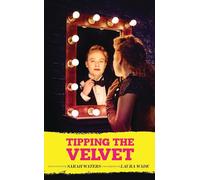 Tipping the Velvet
