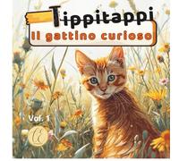 Tippitappi: Il gattino curioso