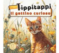 Tippitappi: Il gattino curioso