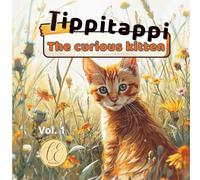 Tippitappi: The curious kitten