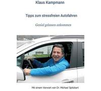 Tipps Zum Stressfreien Autofahren