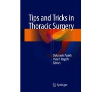 Tips And Tricks In Thoracic Surgery