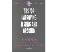 Tips for Improving Testing and Grading, Survival Skills for Scholars, Vol 4 John C. Ory, Katherine E. Ryan (Auteur)