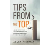 Tips From The Top