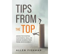Tips From The Top