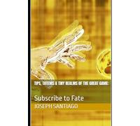Tips, Totems & Tiny Realms of the Great Game:: Subscribe to Fate