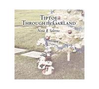 Tiptoe Through The Garland
