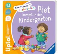 tiptoi® Abenteuer Großwerden - Piet kommt in den Kindergarten