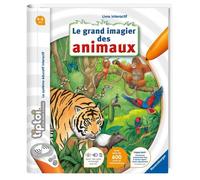 tiptoi®, Livre interactif, Le grand imagier des animaux, 4 ans, 13099000, Ravensburger
