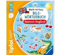 tiptoi® - Mein erstes Bild-Wörterbuch Deutsch-Englisch