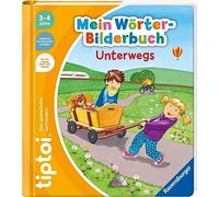 Yvonne Follert – tiptoi® Mein Wörter-Bilderbuch Unterwegs – Reliure à anneaux – Allemand – Neuf
