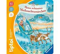 tiptoi® Meine schönsten Weihnachtsmärchen [German] by Kiel, Anja [Cardboard]