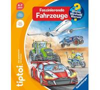 tiptoi® Wieso? Weshalb? Warum? - Faszinierende Fahrzeuge