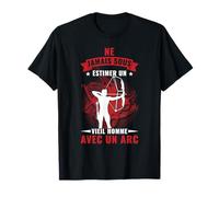 Tir à L'arc Archer Vieil Homme Avec Un Arc Et Flèches T-Shirt
