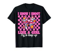 Tir à l'arc pour fille Tir à l'arc Maman Archer Je sais que je tire comme une fille T-Shirt