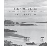 Tir a'Mhurain: The Outer Hebrides of Scotland