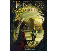 Tir Nan Og, Tome 1 : L'exode