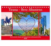 Tirana - Herz Albaniens (Tischkalender 2026 DIN A5 quer), CALVENDO Monatskalender: Wo Geschichte, Kunst und Lebensfreude in der Hauptstadt Albaniens aufeinandertreffen
