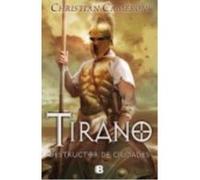 Tirano: Destructor De Ciudades - Christian Cameron Christian Cameron (Auteur)