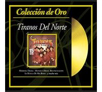 Tiranos Del Norte - Coleccion De Oro