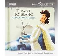 Tirant Lo Blanc [Livre en VO] Martorel, Joanot (Auteur)