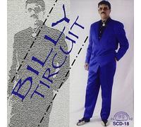 Tircuit, Billy - Bad Billy Tircuit