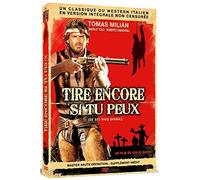 Tire Encore SI TU Peux [Version intégrale Non censurée]