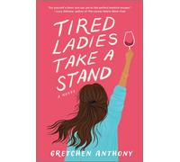 Tired Ladies Take A Stand
